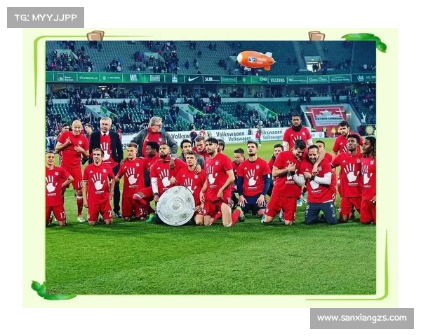 拜仁慕尼黑未来愿景解析如何保持德甲统治地位并应对挑战